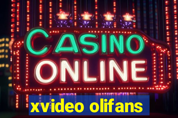 xvideo olifans